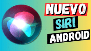 Siri en Android: Integración y Funcionalidades