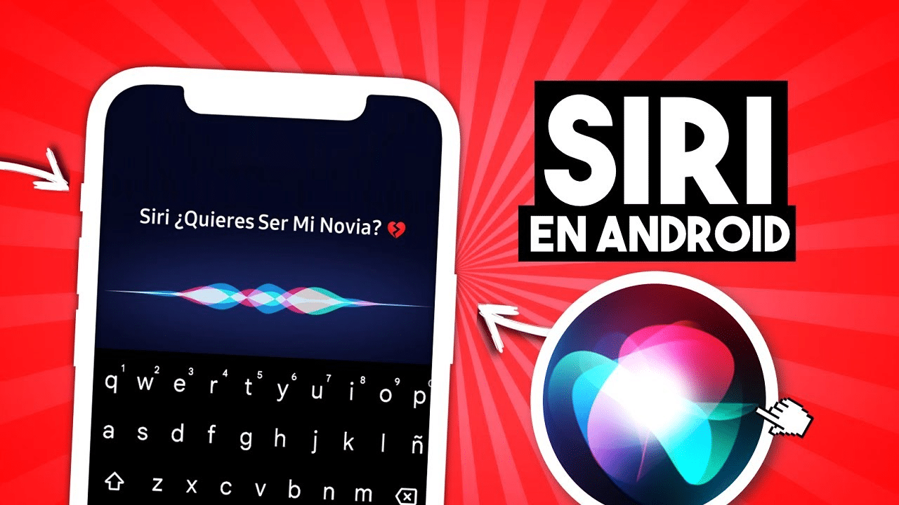 Siri en Android: Posibilidades y Limitaciones