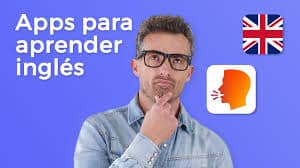 Mejores aplicaciones para aprender inglés rápido